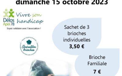 L’Opération brioches aura lieu du vendredi 13 au dimanche 15 octobre 2023