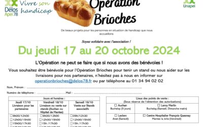 Nous avons besoin de bénévoles pour notre opération Brioches qui aura lieu du 17 au 20 octobre.